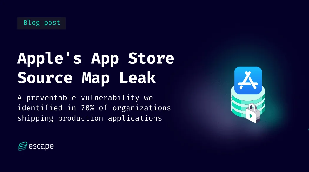 70% of Organizations Exposed: App Store Source Map Vulnerabilities Revealed
