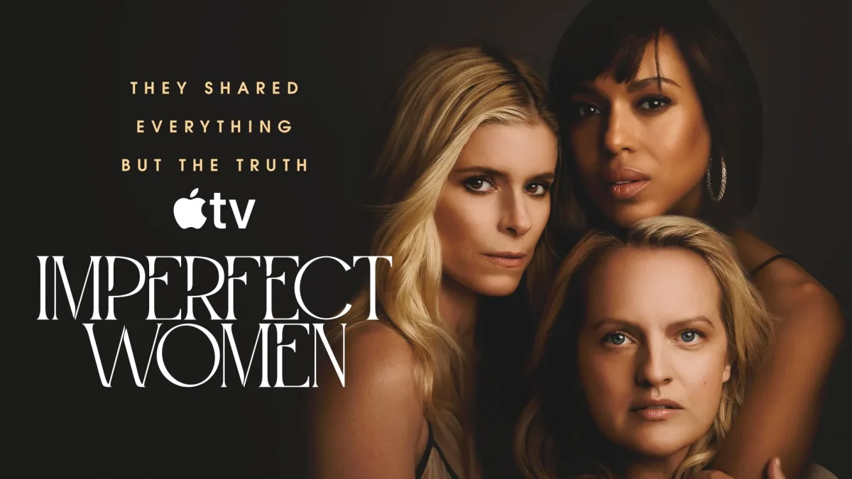 Imperfect Women’s debut on Apple TV sets the stage for a new wave of relatable storytelling
