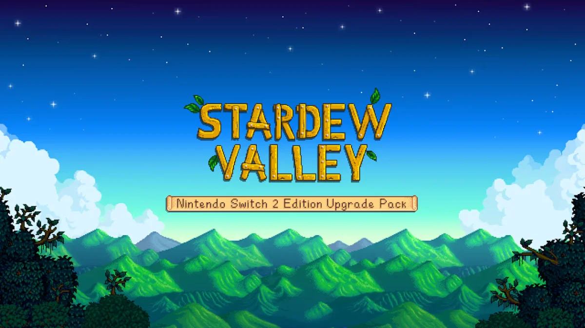 Nintendo Switch 2 Stardew Valley players enjoy a seamless free upgrade experience