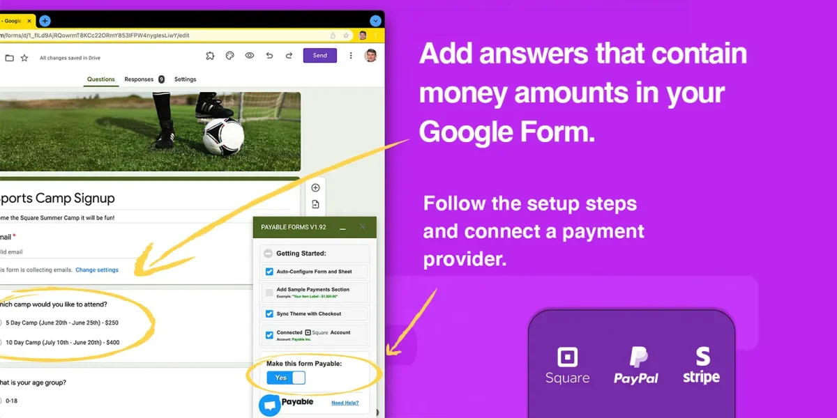 Payable transforms Google Forms, streamlining PayPal, Stripe, and Square transactions for users.