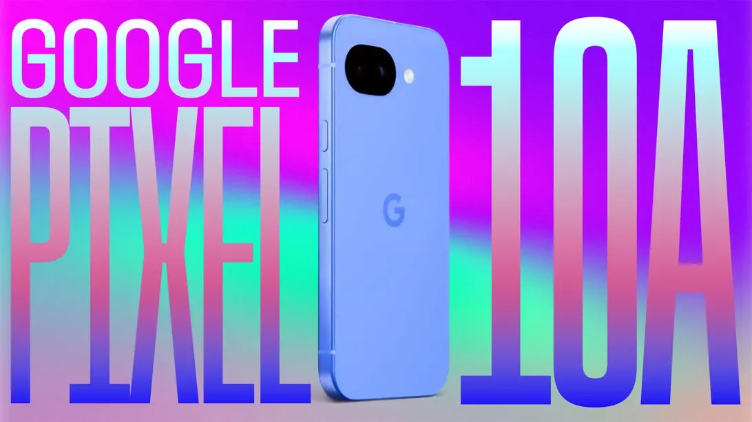 Pixel 10A's $499 Price and AirDrop Feature Set to Challenge Competitors This Week