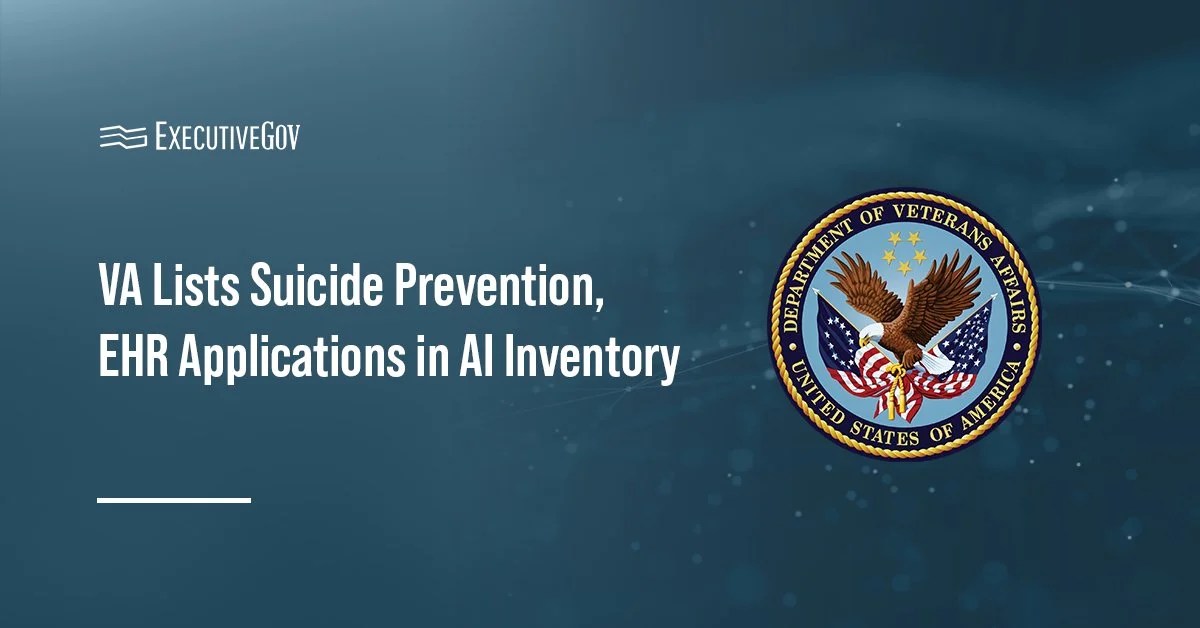 VA's AI Strategy Targets Suicide Prevention and Modernized EHR to Save Lives